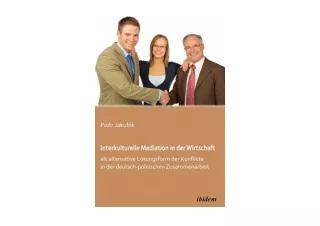 Kindle online PDF Interkulturelle Mediation in der Wirtschaft als alternative Lö