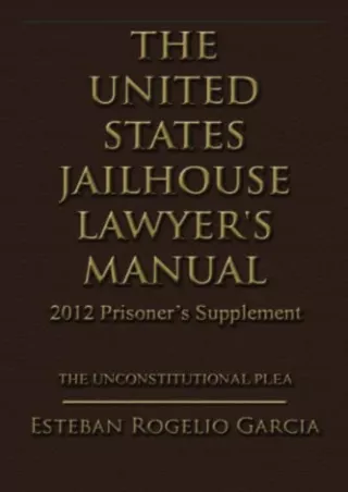 [PDF] DOWNLOAD EBOOK The United States Jailhouse Lawyer's Manual / 2012 Pri