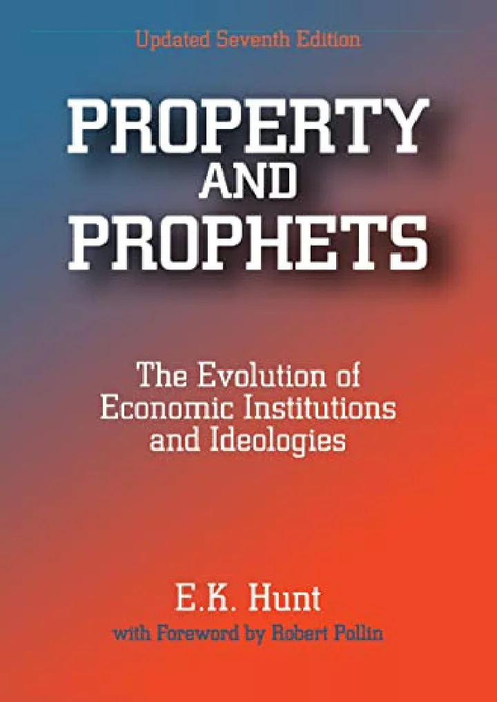 property and prophets the evolution of economic