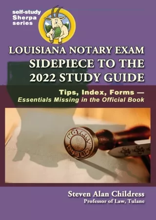 [PDF] DOWNLOAD EBOOK Louisiana Notary Exam Sidepiece to the 2022 Study Guid