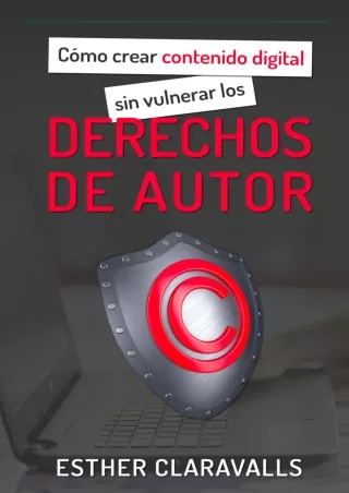 PDF Download Como crear contenido digital sin vulnerar los derechos de auto