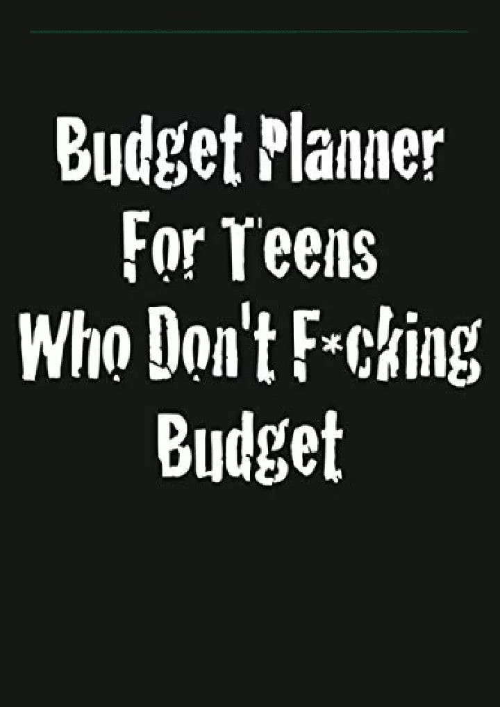 budget planner for teens who don t f cking budget
