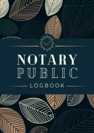 DOWNLOAD [PDF] Notary Public Logbook: Multi-State Notary Journal to Record
