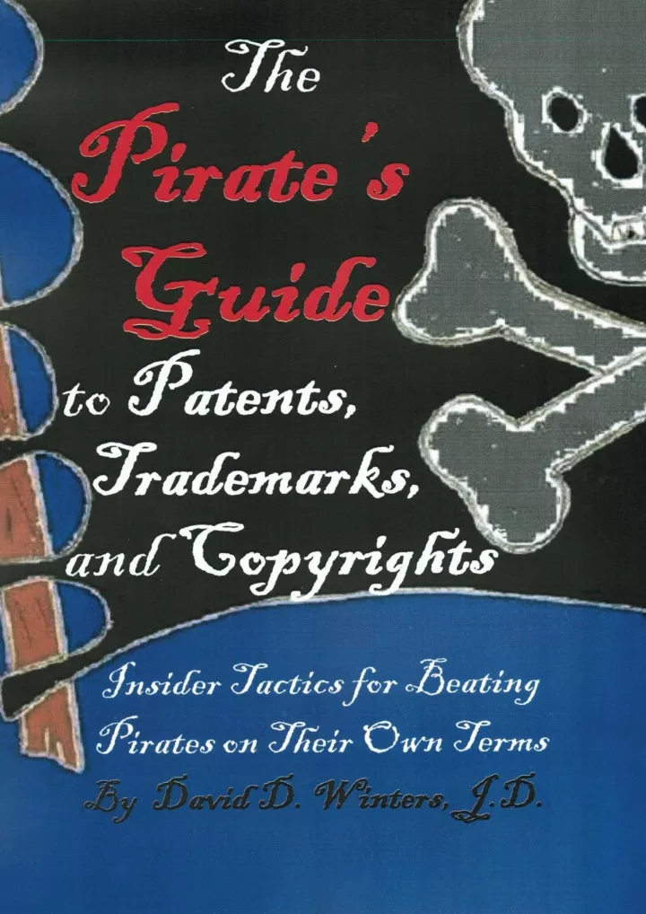 the pirate s guide to patents trademarks