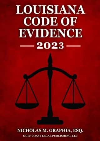 PDF KINDLE DOWNLOAD Louisiana Code of Evidence 2023 read