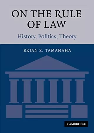 [PDF] DOWNLOAD EBOOK On the Rule of Law: History, Politics, Theory read