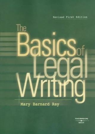 [PDF] DOWNLOAD FREE The Basics of Legal Writing, Revised 1st (Coursebook) d