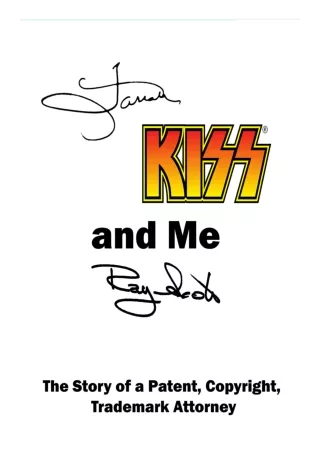 (PDF/DOWNLOAD) Farrah KISS and Me Ray Scott: The Story of a Patent, Tradema