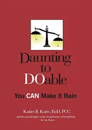 [PDF] READ Free Daunting to DOable: You CAN Make It Rain bestseller