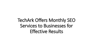 Explore the Significance of Monthly SEO Services for Your Business