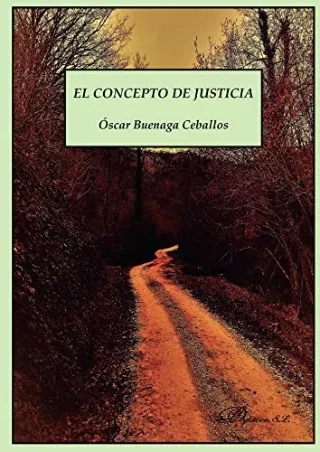 Full Pdf El concepto de justicia (Spanish Edition)