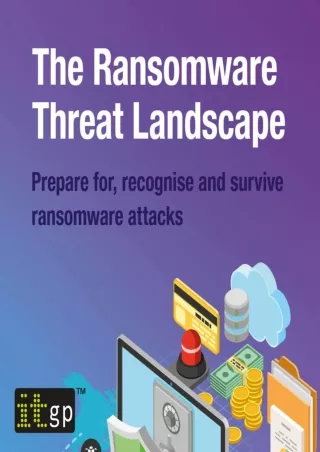 [PDF] The Ransomware Threat Landscape: Prepare for, Recognise and Survive Ransomware