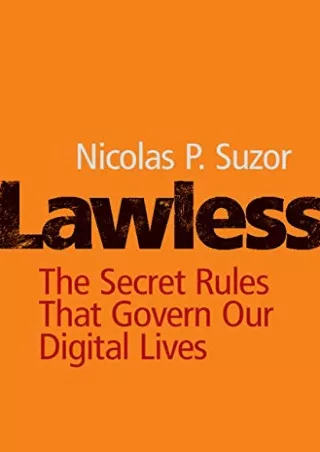 Pdf Ebook Lawless: The Secret Rules That Govern our Digital Lives