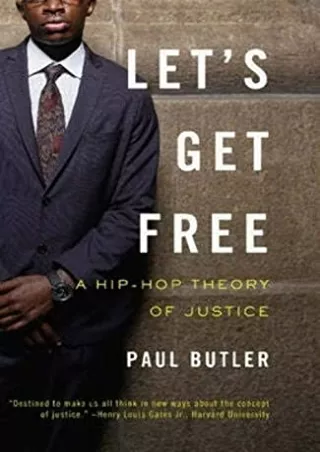 Read online  Let's Get Free: A Hip-Hop Theory of Justice
