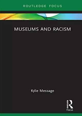Download [PDF] Museums and Racism (Museums in Focus)