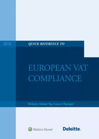 get [PDF] Download Quick Reference Guide to European VAT Compliance 2017