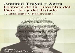 PDF Historia de la filosofía del Derecho y del Estado: 3. Idealismo y positivism