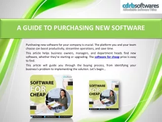 A GUIDE TO PURCHASING NEW SOFTWARE