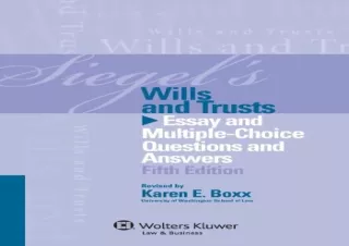 (PDF) Siegel's Wills and Trusts: Essay and Multiple-Choice Questions and Answers