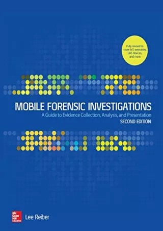 Full Pdf Mobile Forensic Investigations: A Guide to Evidence Collection, Analysis, and