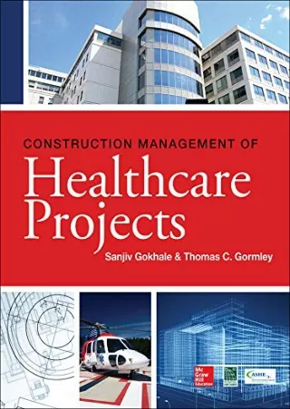 Read Book Construction Management of Healthcare Projects