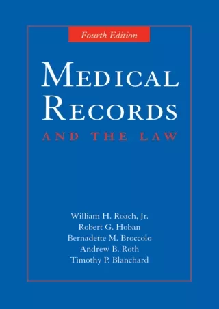 Full DOWNLOAD Medical Records and the Law