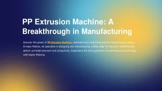 PP Extrusion Machine A Breakthrough in Manufacturing