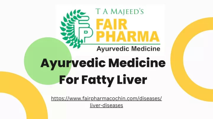 ayurvedic medicine for fatty liver