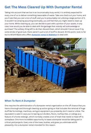 Get The Mess Cleared Up With Dumpster Rental