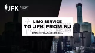 Limo Service to JFK from NJ