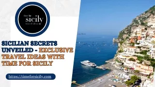 Sicilian Secrets Unveiled - Exclusive Travel Ideas with Time for Sicily