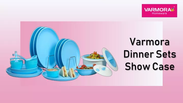 varmora dinner sets show case