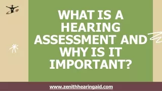 What is a Hearing Assessment And Why Is It Important