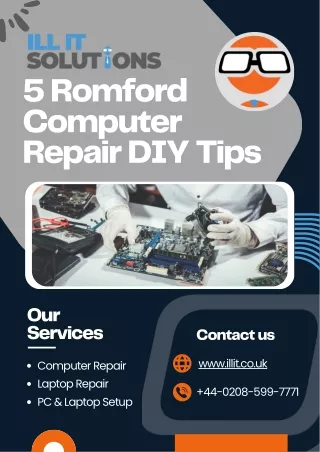 Here are 5 tips for Romford computer Repair