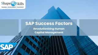 SAP Success Factors Revolutionizing Human Capital Management