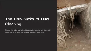 The Drawbacks of Duct Cleaning
