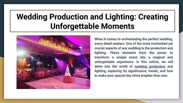 wedding production and lighting creating
