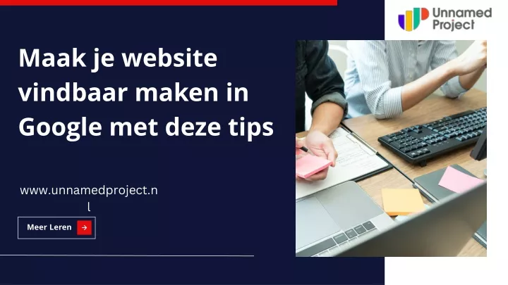 maak je website vindbaar maken in google met deze