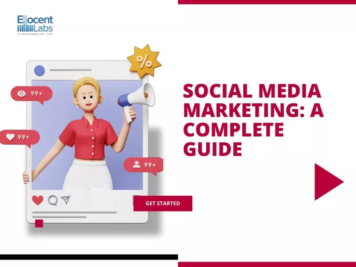 social media marketing a complete guide