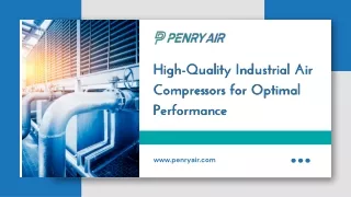 High-Quality Industrial Air Compressors for Optimal Performance