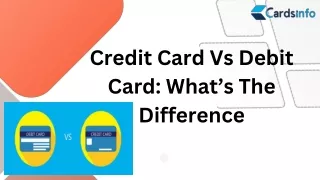 Credit Card Vs Debit Card What’s The Difference