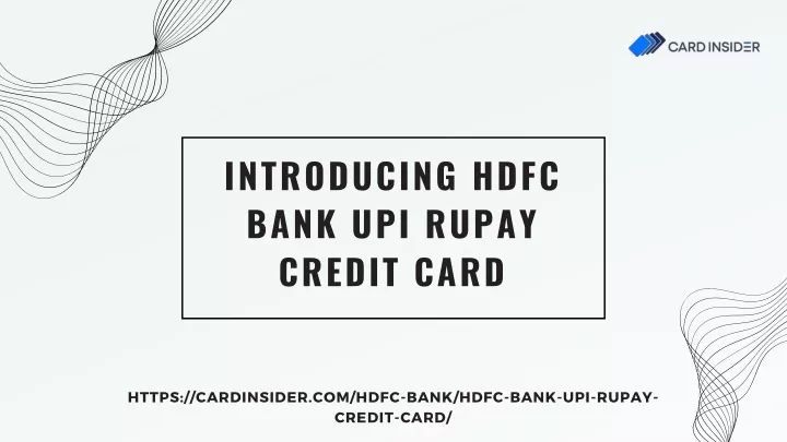 introducing hdfc bank upi rupay credit card