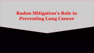 Radon Mitigation's Role in Preventing Lung Cancer