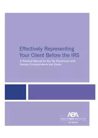 Read online  Effectively Representing Your Client Before the IRS, 8th Edition