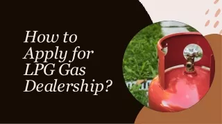 How to Apply for LPG Gas Dealership?