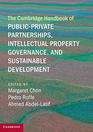 Read PDF  The Cambridge Handbook of Public-Private Partnerships, Intellectual Property