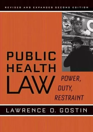 Download [PDF] Public Health Law: Power, Duty, Restraint (California/Milbank Books on Health