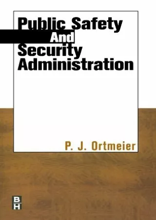 [PDF] Public Safety and Security Administration