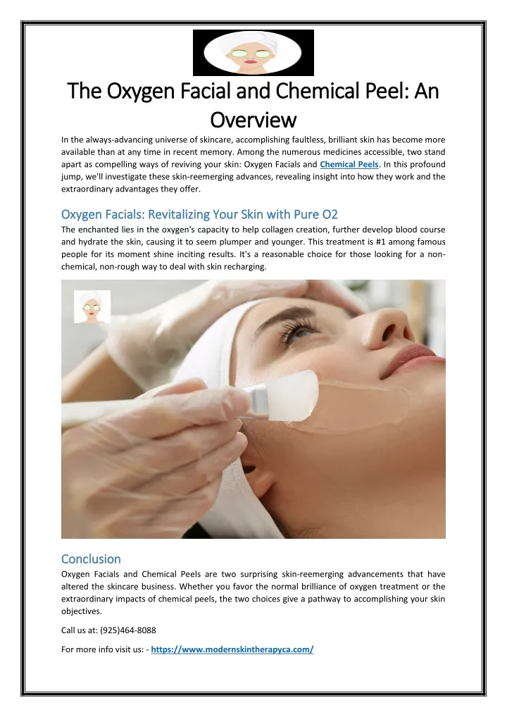 the oxygen facial and chemical peel an the oxygen