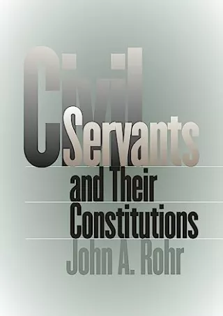 Pdf Ebook Civil Servants and Their Constitutions